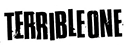 Terrible One